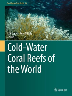 cover image of Cold-Water Coral Reefs of the World